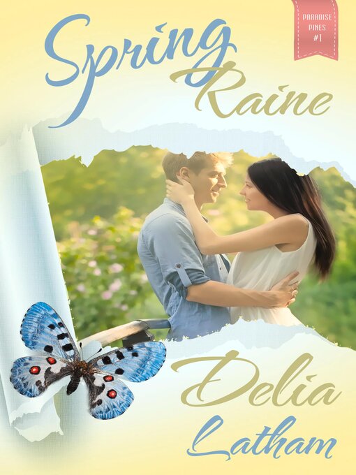 Title details for Spring Raine by Delia Latham - Available